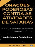 Orações Poderosas Contra As Atividades De Satanás (eBook, ePUB)