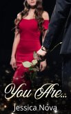 You Are... (You Are Book Series, #1) (eBook, ePUB) You Are... (You Are Book Series, #1) (eBook, ePUB)
