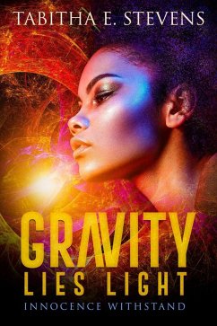 Cover Innocence Withstand (Gravity Lies Light, #1) (eBook, ePUB)