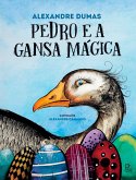 Pedro e a Gansa Mágica (eBook, ePUB)