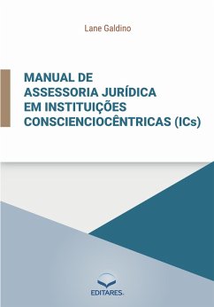 Cover Manual de assessoria jurídica em instituições conscienciocêntricas (ICs). (eBook, ePUB)