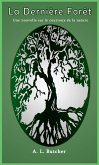 La dernière Forêt (eBook, ePUB) La dernière Forêt (eBook, ePUB)