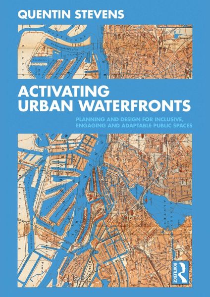 Activating Urban Waterfronts (eBook, ePUB)