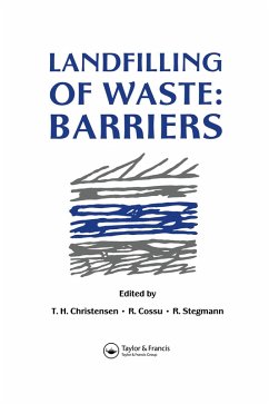 Landfilling of Waste (eBook, ePUB) Landfilling of Waste (eBook, ePUB)