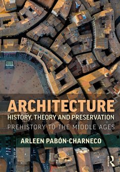 Cover Architecture History, Theory and Preservation (eBook, ePUB)