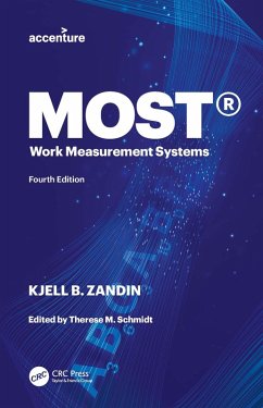 MOST® Work Measurement Systems (eBook, ePUB) - Zandin, Kjell B.; Schmidt, Therese M.