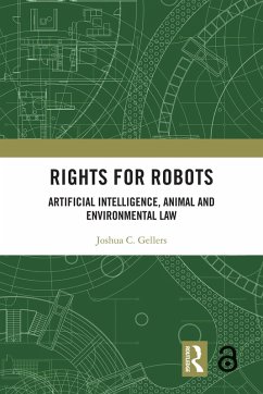 Rights for Robots (eBook, PDF) - Gellers, Joshua C.