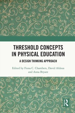 Threshold Concepts in Physical Education (eBook, ePUB)