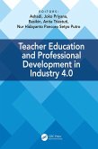 Teacher Education and Professional Development In Industry 4.0 (eBook, PDF)