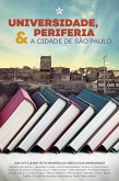 Universidade, Periferia e a cidade de São Paulo (eBook, ePUB)