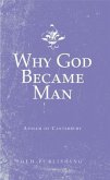 Why God Became Man (eBook, ePUB)