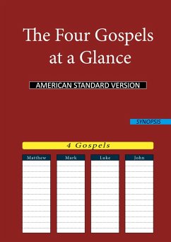 The Four Gospels at a Glance (eBook, PDF) - American Standard Version (Asv)