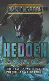 Hedoen: A Wolf's Tale (Agent Wolf) (eBook, ePUB) Hedoen: A Wolf's Tale (Agent Wolf) (eBook, ePUB)