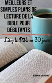 Meilleurs et simples plans de lecture de la Bible pour débutants (eBook, ePUB)