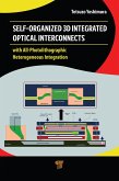 Self-Organized 3D Integrated Optical Interconnects (eBook, ePUB)