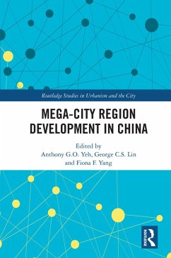 Mega-City Region Development in China (eBook, ePUB)