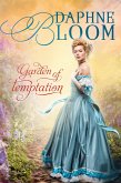 Garden of Temptation: A Sweet and Clean Regency Romance (Garden of Love, #3) (eBook, ePUB)