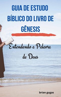 Cover Guia de Estudo Bíblico do Livro de Gênesis (eBook, ePUB)