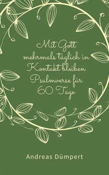 Mit Gott mehrmals täglich in Kontakt bleiben (eBook, ePUB) Mit Gott mehrmals täglich in Kontakt bleiben (eBook, ePUB)