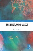 The Shetland Dialect (eBook, ePUB)