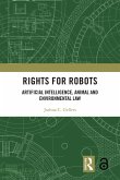 Rights for Robots (eBook, ePUB)
