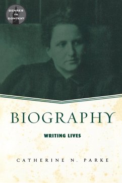 Biography (eBook, ePUB) - Parke, Catherine N.