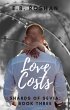 Love Costs (Shards of Sevia, #3)... - Bild 1