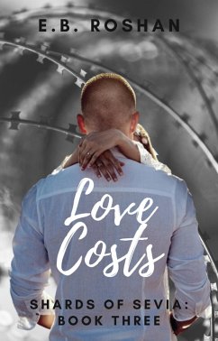 Cover Love Costs (Shards of Sevia, #3) (eBook, ePUB)