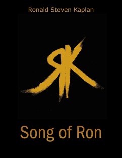 Song of Ron (eBook, ePUB) - Kaplan, Ronald Steven
