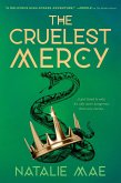 The Cruelest Mercy (eBook, ePUB)