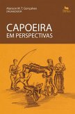 Capoeira em perspectivas (eBook, ePUB)