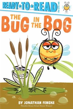 The Bug in the Bog (eBook, ePUB) - Fenske, Jonathan