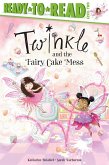 Twinkle and the Fairy Cake Mess (eBook, ePUB)