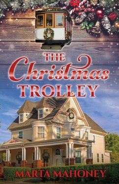 The Christmas Trolley (eBook, ePUB) - Mahoney, Marta