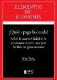 ¿Quién paga la deuda? (eBook, ePUB)