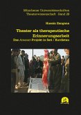 Theater als therapeutische Erinnerungsarbeit (eBook, PDF)