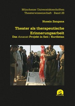 Theater als therapeutische Erinnerungsarbeit (eBook, PDF) - Zangana, Husain