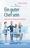 Ein guter Chef sein (eBook, PDF)