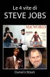 Le 4 vite di Steve Jobs (eBook, ePUB) - Bild 1