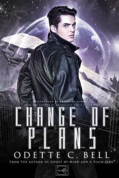 Change of Plans Episode Four (eBook, ePUB) - Bell, Odette C.