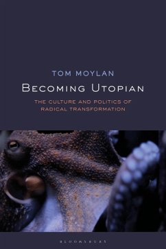 Becoming Utopian (eBook, ePUB) - Moylan, Tom