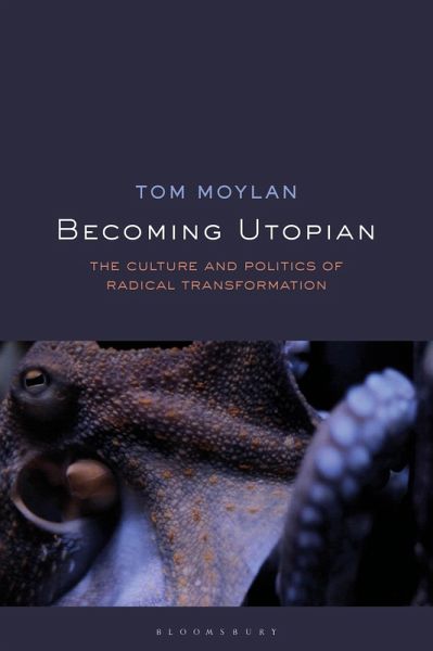Becoming Utopian (eBook, ePUB) Becoming Utopian (eBook, ePUB)