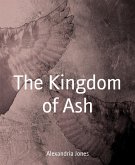 The Kingdom of Ash (eBook, ePUB)
