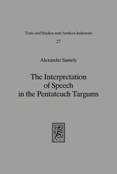 The Interpretation of Speech in the Pentateuch Targums (eBook, PDF) - Samely, Alexander