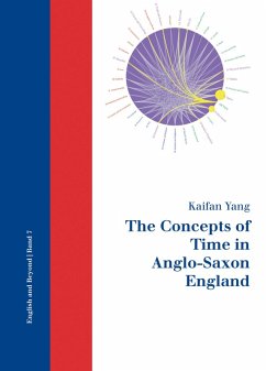 The Concepts of Time in Anglo-Saxon England (eBook, PDF) - Yang, Kaifan