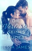 Die Verlobte seines Bruders (eBook, ePUB)