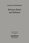 Between Rome and Babylon (eBook, PDF)