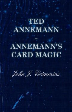 Ted Annemann - Annemann's Card Magic (eBook, ePUB) - Crimmins, John J.