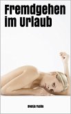 Fremdgehen im Urlaub (eBook, ePUB)