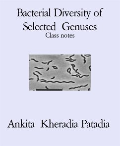 Bacterial Diversity of Selected Genuses (eBook, ePUB) - Kheradia Patadia, Ankita